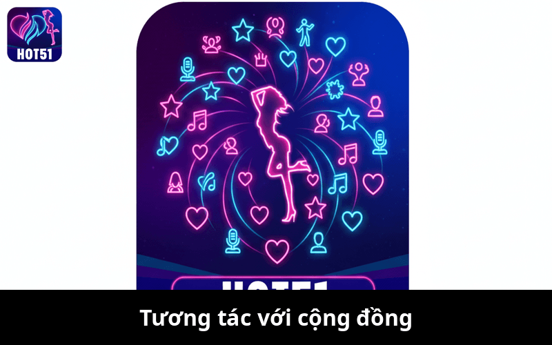 tương tác với cộng đồng